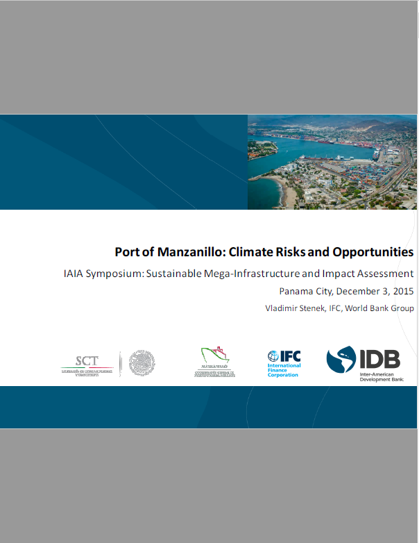 Port of Manzanillo Climate Risks and Opportunities 2015 (8.69MB)